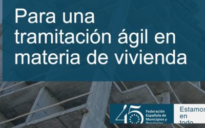 La FEMP propone una tramitación más ágil para responder al gran problema de la vivienda